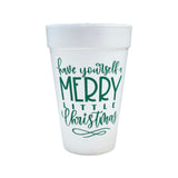 Have Yourself A Merry... Styrofoam Cups